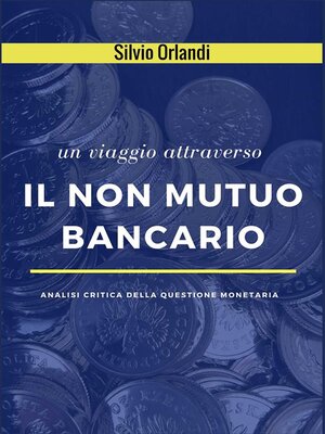 cover image of Il non mutuo bancario